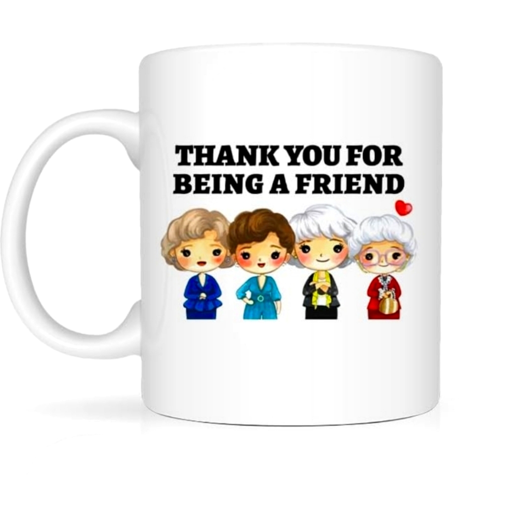 Golden Girls Ceramic Mug "Thank you for bring a friend" almost new